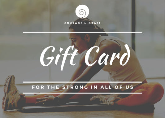 Courage & Grace Gift Card